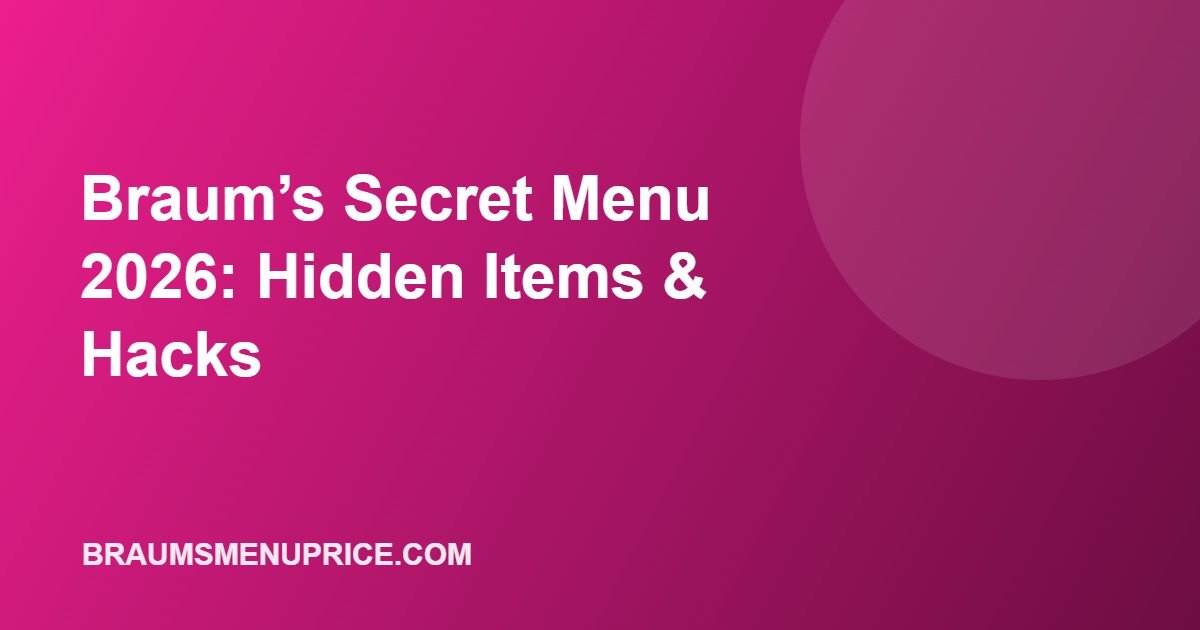 Braum’s secret menu